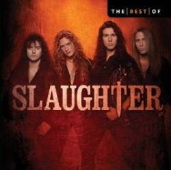 Slaughter (USA) : The Best of